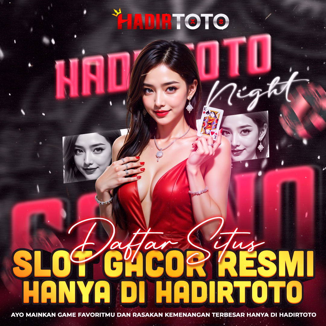 HADIRTOTO