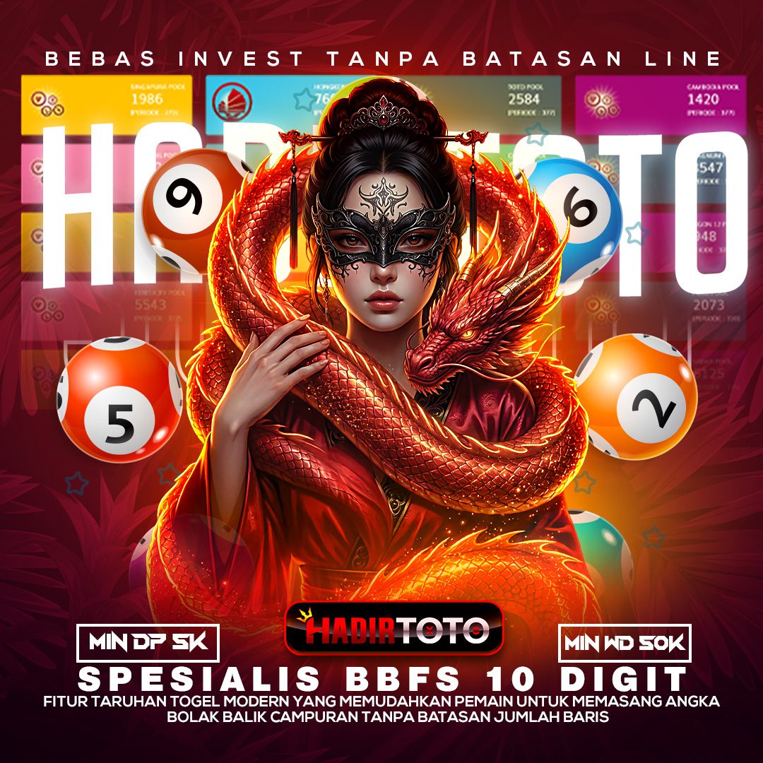 HADIRTOTO Platform Slot Togel 4D Resmi & Live Draw Sgp Paling Terbaru
